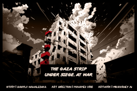 History Illustrated The Gaza Strip: Under siege, at war